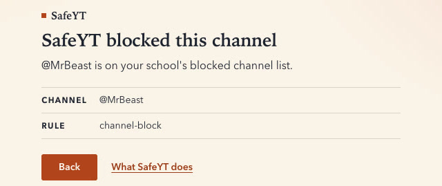 A full-page SafeYT card: SafeYT blocked this channel. @MrBeast is on your school's blocked channel list. Rule: channel-block.